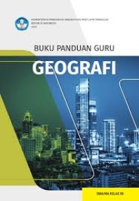 Geografi : Panduan guru (XII)