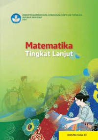 Matematika Tingkat Lanjut : bagis siswa (XII)