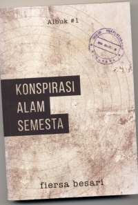 KONSPIRASI ALAM SEMESTA : ALBUK # 1