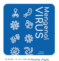 MENGENAL VIRUS : MIKROBIOLOGI