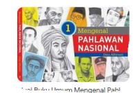 MENGENAL PAHLAWAN NASIONAL