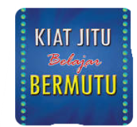 KIAT JITU BELAJAR BERMUTU