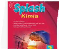 SPLASH KIMIA KELAS 2 : SMS/MS KELAS XI