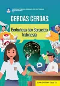 Cerdas Bergas Berbahasa-Sastra Indonesia SMA (XII)