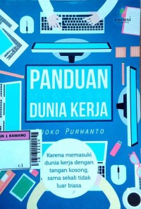 Panduan memasuki dunia kerja