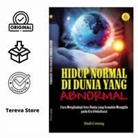 Hidup Normal di Dunia yang Abnormal