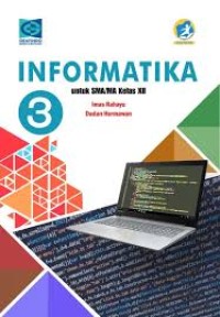 INFORMATIKA SMA Kelas XII