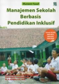 Image of Manajemen Sekolah Berbasis Pendidikan Inklusif