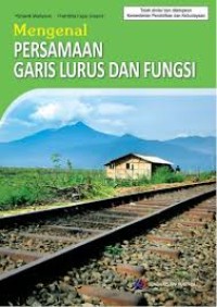 Image of Mengenal Persamaan Garis Lurus dan Fungsi