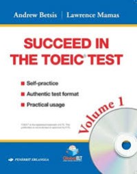 Succeed in The TOEIC Test (Vol. 1)