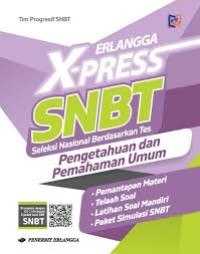 X-press SNBT : Pengetahuan dan Pemahaman Umum